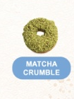 MATCHA CRUMBLE